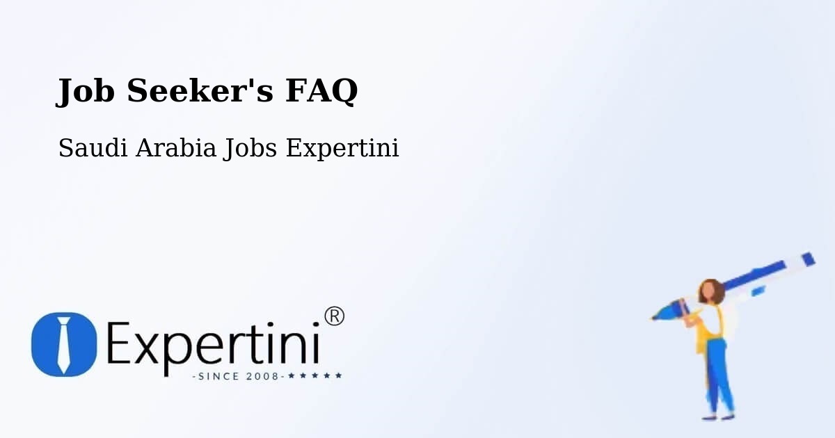 Job Seeker FAQ – Al Jumūm - Saudi Arabia Jobs Expertini